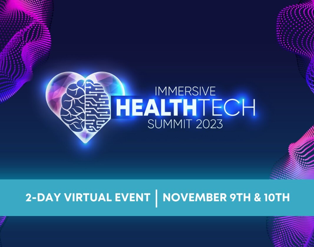 Event Schedule Immersive HealthTech Summit